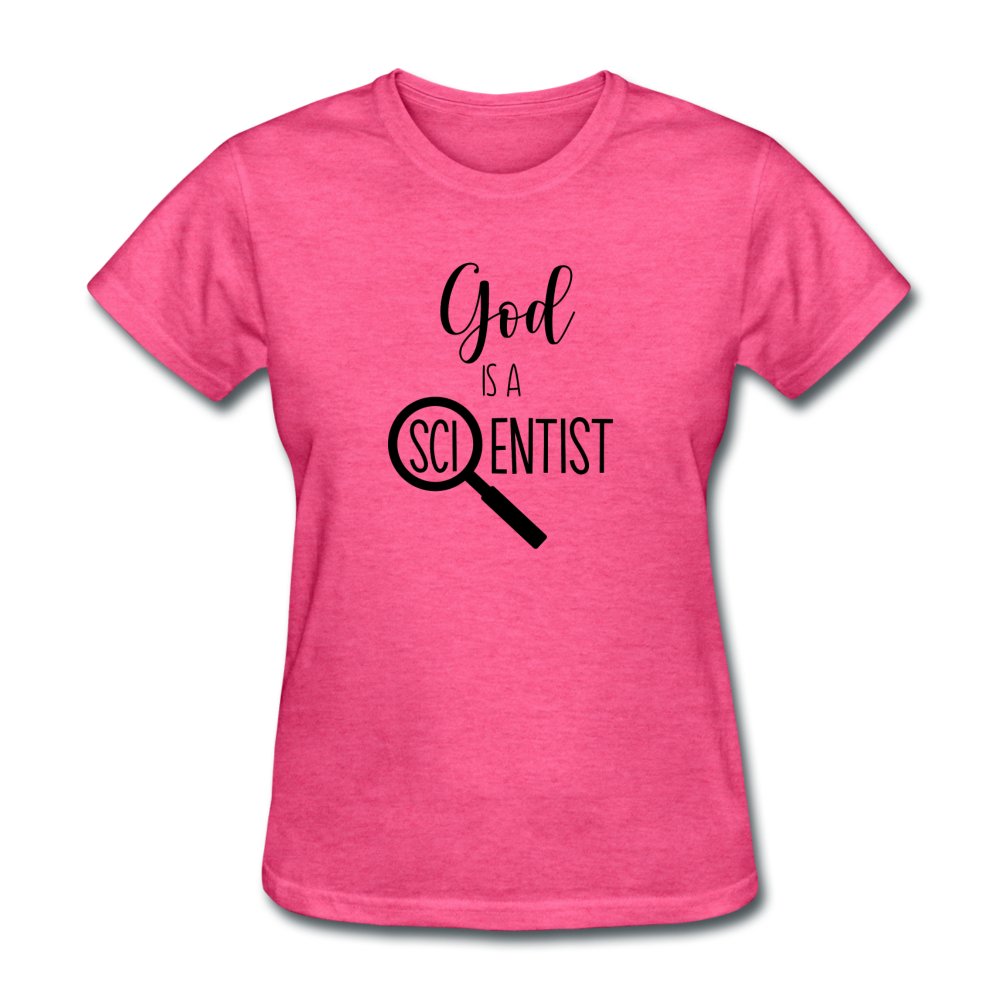 God is A Scientist Women's T-Shirt - heather pink
